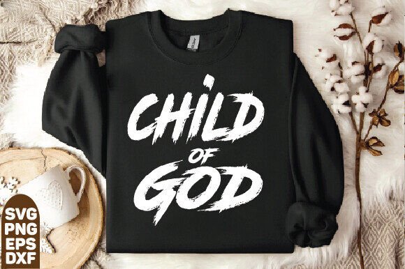 Child of God Shirt Design SVG PNG, Jesus